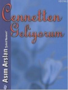 Cennetten Geliyorum