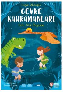 Çevre Kahramanları Sıfır Atık Peşinde 