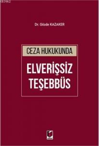 Ceza Hukukunda Elverişsiz Teşebbüs