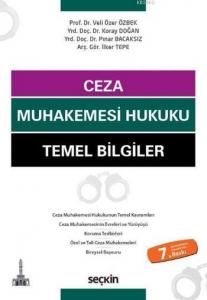 Ceza Muhakemesi Hukuku Temel Bilgiler