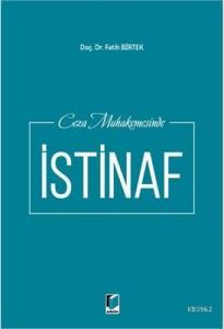 Ceza Muhakemesinde İstinaf