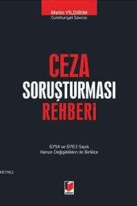 Ceza Soruşturması Rehberi