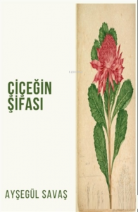 Çiçeğin Şifası