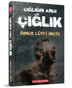 Çığlık;Çığlığın Ardı