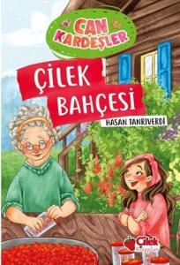 Çilek Bahçesi / Can Kardeşler 4