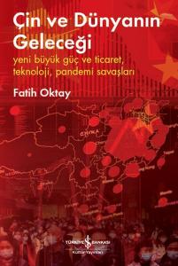 Çin ve Dünyanın Geleceği