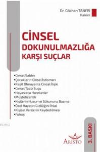 Cinsel Dokunulmazlığa Karşı Suçlar