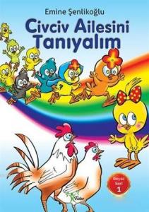 Civciv Ailesini Tanıyalım