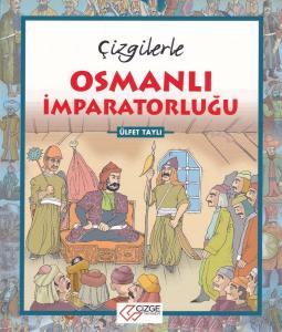 Çizgilerle Osmanlı İmparatorluğu