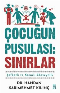 Çocuğun Pusulası: Sınırlar