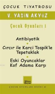Çocuk Tiyatrosu / Çocuk Oyunları 1