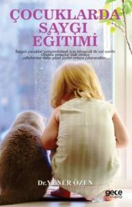 Çocuklarda Saygı Eğitimi