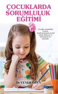 Çocuklarda Sorumluluk Eğitimi