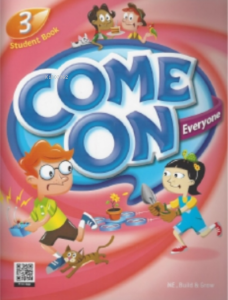 Come On, Everyone! Student Book 3+Theater Reader