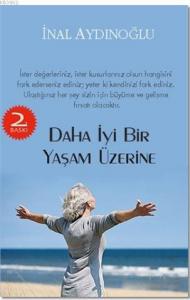 Daha İyi Bir Yaşam Üzerine