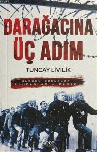 Darağacına Üç Adım Ülkücü Çocuklar Ulucanlar - Mamak