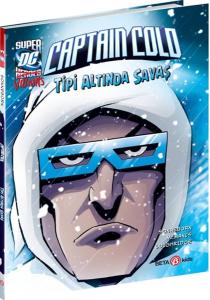 Dc Super Vıllıns Captaın Cold Tipi Altında Savaş