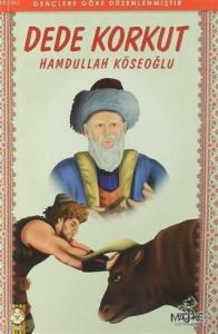 Dede Korkut; Gençler İçin