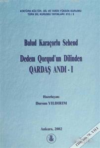 Dedem Qorqud'un Dilinden Qardaş Andı - 1