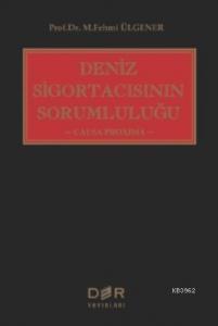 Deniz Sigortacısının Sorumluluğu