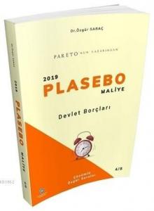 Devlet Borçları - 2019 Plasebo Maliye