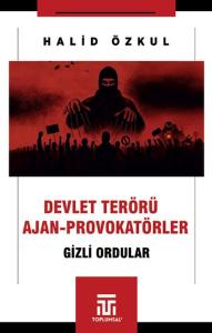 Devlet Terörü ve Ajan-Provokatörler