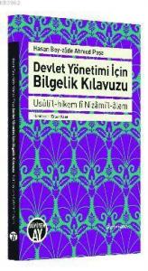 Devlet Yönetimi için Bilgelik Kılavuzu; Usuli'l-Hikem fi Nizami'l-Alem