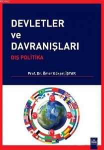 Devletler ve Davranışları; Dış Politika