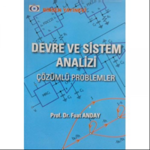 Devre ve Sistem Analizi Çözümlü Problemler