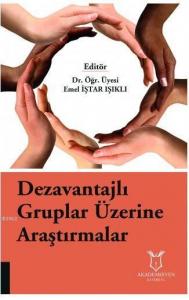 Dezavantajlı Gruplar Üzerine Araştırmalar