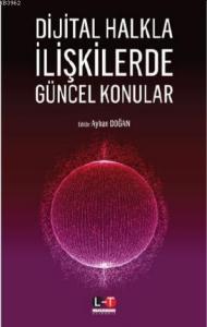 Dijital Halkla İlişkilerde Güncel Konular