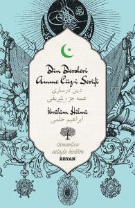 Din Dersleri Amme Cüz-i Şerifi; Osmanlıca Aslıyla Birlikte