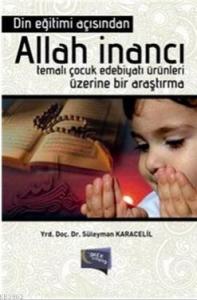 Din Eğitimi Açısından Allah İnancı