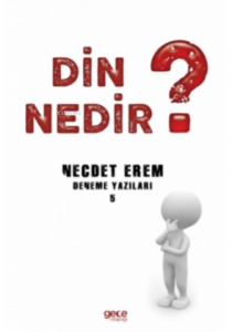 Din Nedir ?