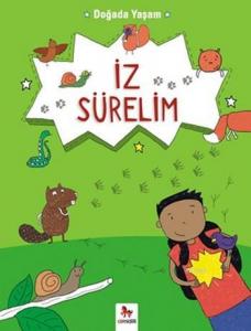 Doğada Yaşam İz Sürelim