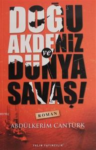 Doğu Akdeniz ve Dünya Savaşı