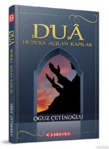 Dua; Huzura Açılan Kapılar