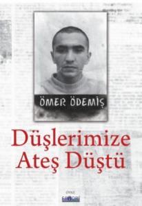 Düşlerimize Ateş Düştü