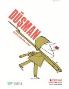 Düşman – Barış İçin Bir Kitap–