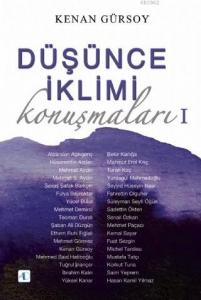 Düşünce İklimi Konuşmaları - 1