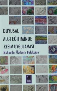 Duygusal Algı Eğitiminde Resim Uygulaması