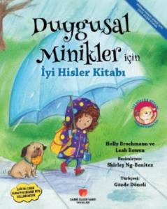 Duygusal Minikler için İyi Hisler Kitabı