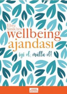 Ebru Şinik'ten Wellbeing Ajandası - İyi Ol Mutlu Et; Mavi