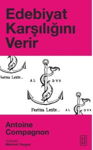 Edebiyat Karşılığını Verir