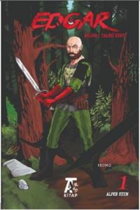 Edgar - Bölüm 1 Yalnız Kurt