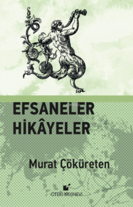 Efsaneler Hikayeler