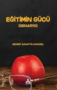 Eğitimin Gücü (Senaryo)