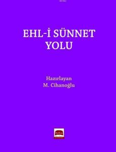 Ehl-i Sünnet Yolu (Cep Boy)