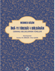 Îma-yı Törehat-ı Büldanan Osmanlı Beldelerinin Töreleri