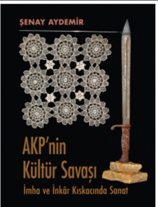 Akp'nin Kültür Savaşı